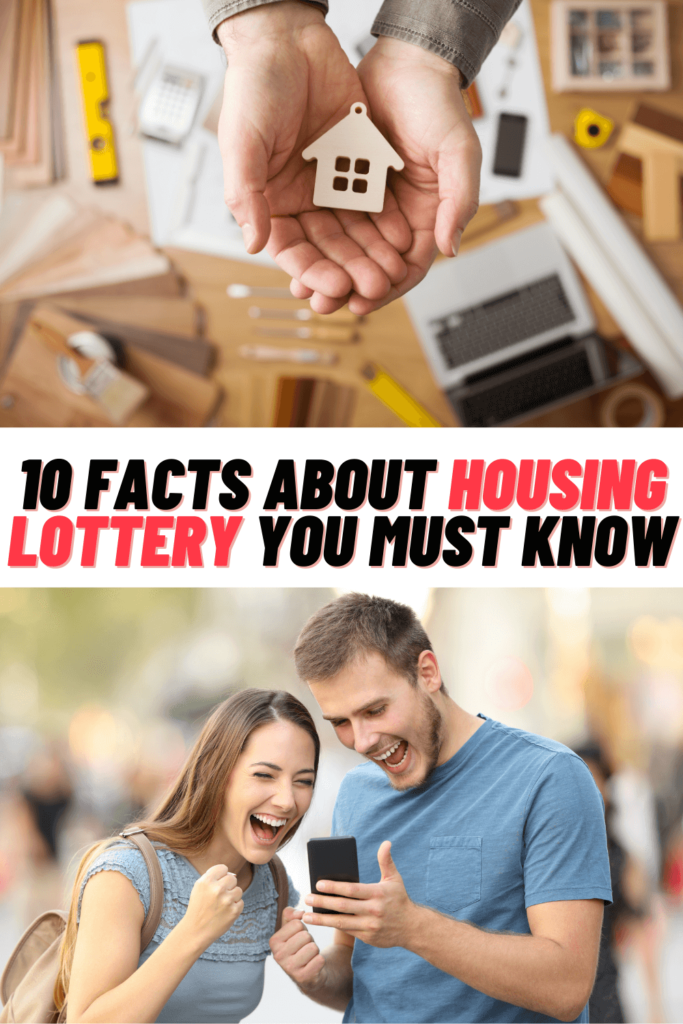 10 Facts About Housing Lottery Process You Should Know!